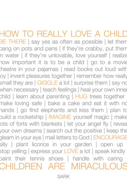 How to Really Love a Child