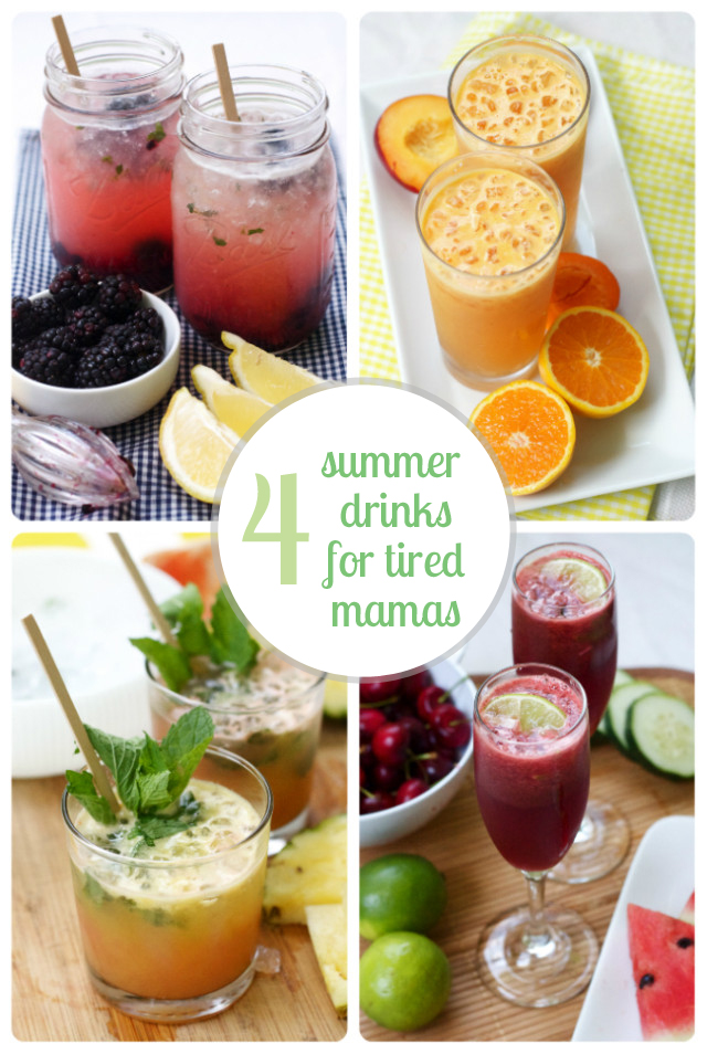 Four Summer Drinks for Tired Mamas