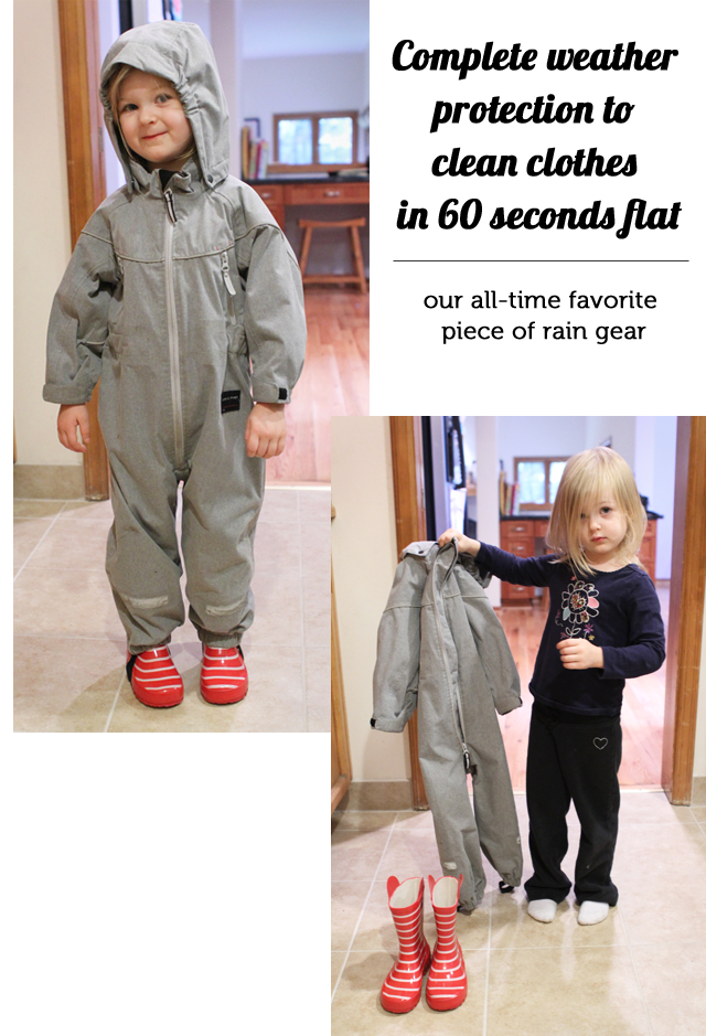 Best purchase ever - this rain suit lets my kids play outside everyday in the rain and it takes less then a minute for them to go from dirty and dripping, to clean and comfy once they're ready to come in.