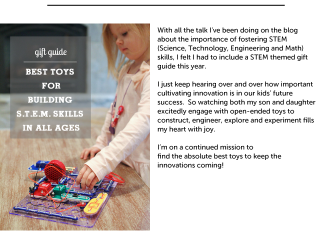 Best toys for building STEM (science, technology, engineering & math) skills - love the range of ages covered here.