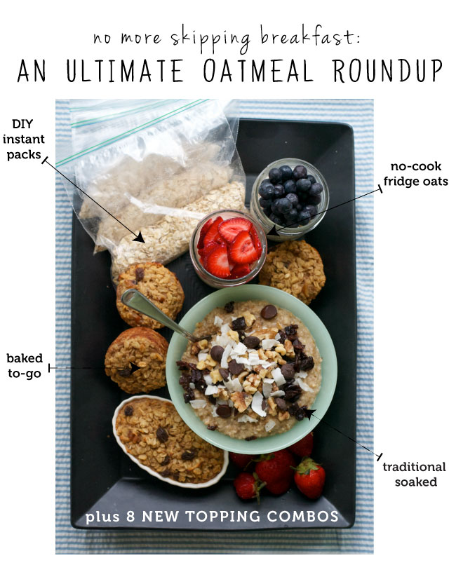 No more skipping breakfast - oatmeal done 5 ways