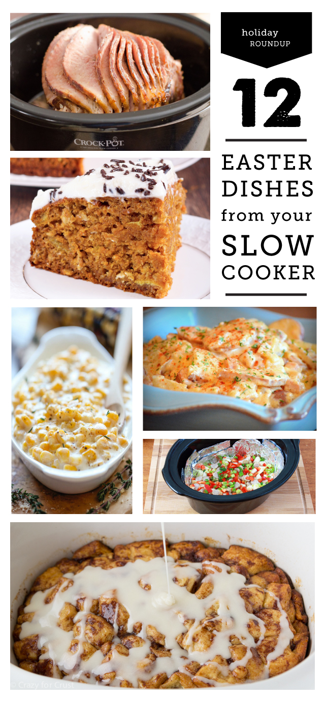 Crock Pot Easter dishes - this is going to make hosting Easter so much easier this year.